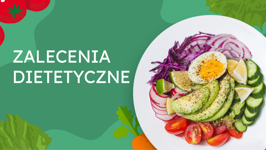 Zalecenia dietetyczne