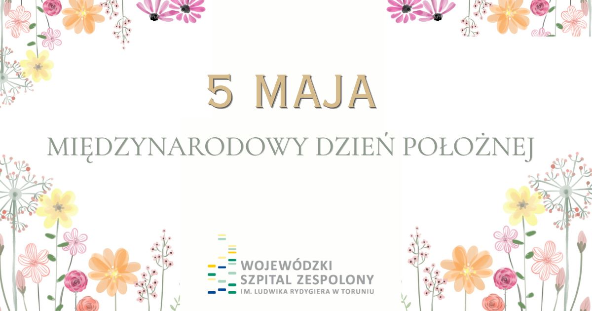 Informacja Międzynarodowy Dzień Położnej